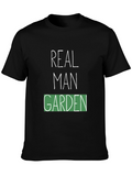 Real Man Garden T-Shirt - Gardener Apparel
