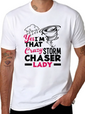 Crazy Storm Chaser Lady T-Shirt