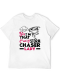 Crazy Storm Chaser Lady T-Shirt