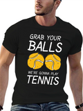Grab Your Balls - Tennis Graphic Tee