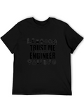 Trust Me Im An Electrical Engineer T-Shirt
