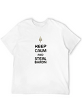 Keep Calm Steal Baron T-Shirt - Gaming Apparel