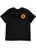 Plan B Bitcoin T-Shirt - Crypto Investor Tee