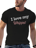 I Love My Whippet T-Shirt