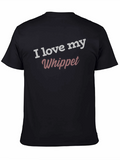 I Love My Whippet T-Shirt