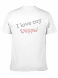 I Love My Whippet T-Shirt