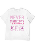 Never Underestimate Girl Book T-Shirt