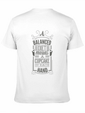 Balanced Diet Cupcake T-Shirt Humorous Tee