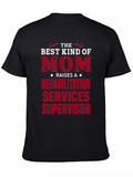 Best Kind of Mom T-Shirt