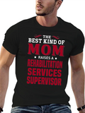 Best Kind of Mom T-Shirt