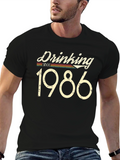 Drinking Since 1986 T-Shirt