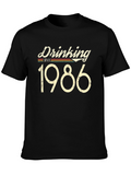 Drinking Since 1986 T-Shirt