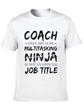 Coach Multitasking Ninja T-Shirt - Funny Job Title Tee