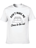 Dont Make Me Come to the Net Graphic Tee