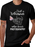 Just a Woman Who Loves Photography T-Shirt