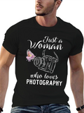 Just a Woman Who Loves Photography T-Shirt