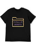 Im Full of Secrets Graphic Tee