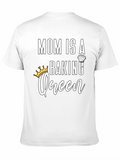 Mom is a Baking Queen T-Shirt