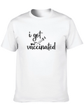 I Got Vaccinated Graphic Tee - Black