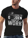 Born to Garden T-Shirt