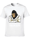 Be The Person Your Ape T-Shirt