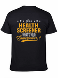 Health Screener Superpower T-Shirt
