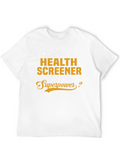 Health Screener Superpower T-Shirt