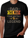 Dad The Man The Myth The Legend Black T-Shirt