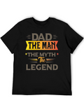 Dad The Man The Myth The Legend Black T-Shirt