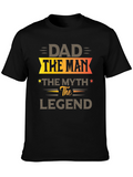 Dad The Man The Myth The Legend Black T-Shirt