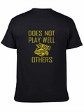 Doesnt Play Well With Others Graphic T-Shirt
