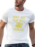 Doesnt Play Well With Others Graphic T-Shirt