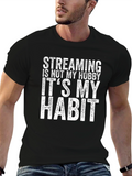 Streaming Habit Graphic Tee - Black