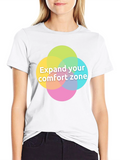 Expand Your Comfort Zone T-Shirt