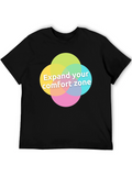 Expand Your Comfort Zone T-Shirt