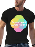 Expand Your Comfort Zone T-Shirt