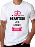 Beauties Born in January Graphic T-Shirt