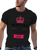 Beauties Born in January Graphic T-Shirt