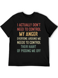 Funny Sarcastic T-Shirt - My Anger Control