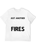 Just Another Day Putting Out Fires T-Shirt