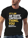 Air Traffic Controller T-Shirt - You Wouldnt Understand