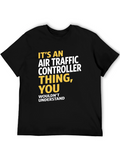 Air Traffic Controller T-Shirt - You Wouldnt Understand