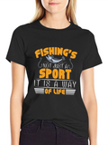 Fishing is a Way of Life Graphic T-Shirt