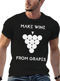Make Wine From Grapes Graphic T-Shirt