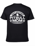 Just Another Pitbull Mom Black T-Shirt