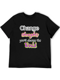 Change Thoughts T-Shirt: Empowering Message Tee