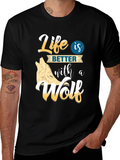 Life is Better with a Wolf Graphic T-Shirt