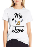 Me Plus Music Equals Love T-Shirt