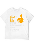 Funny German T-Shirt: LÄUFT BEI DIR.