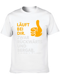 Funny German T-Shirt: LÄUFT BEI DIR.